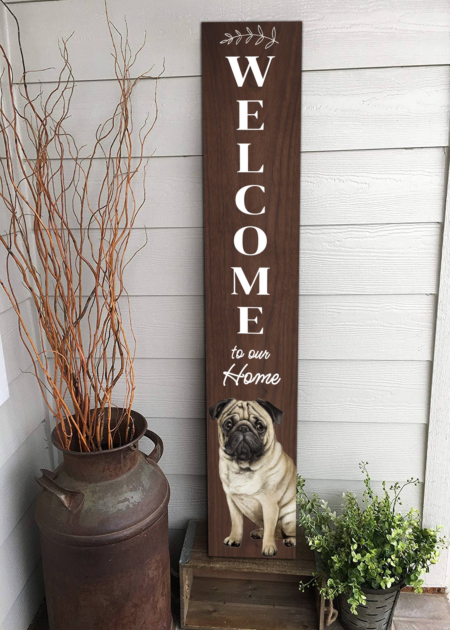 Pug Welcome sign