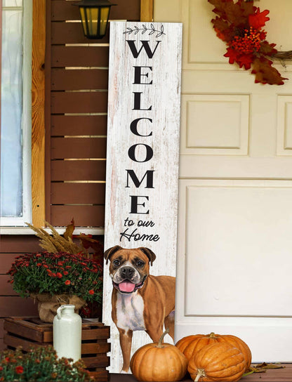 Boxer Welcome sign