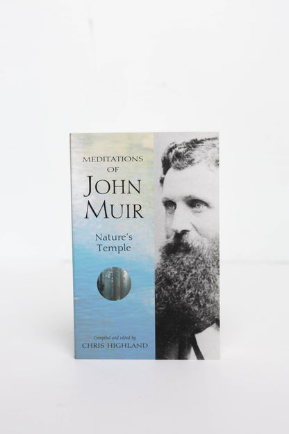 Meditations of John Muir