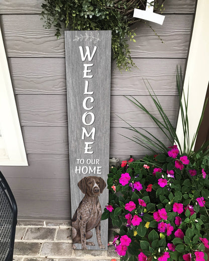 German Shorthaired pointer Welcome sign