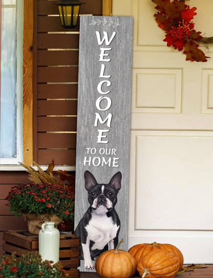 Boston Terrier Welcome sign
