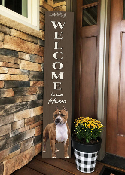 Pit Bull Welcome sign